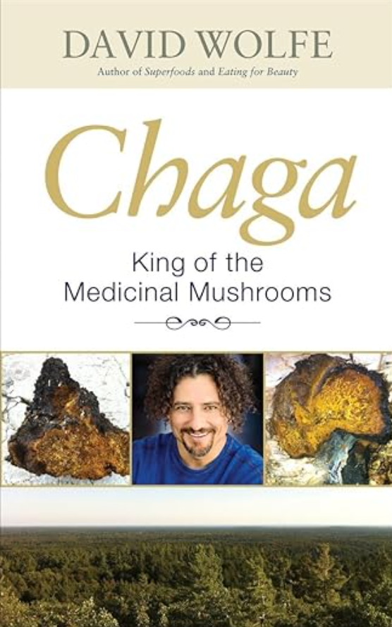 Chaga book by David Wolfe